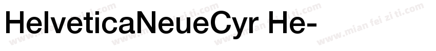 HelveticaNeueCyr He字体转换